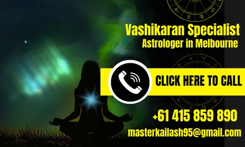 Certified Vashikaran Specialist Astrologer in Melbourne - Astrologer Kailash