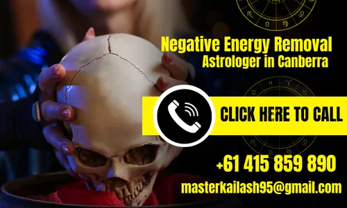 Famous Negative Energy Removal Astrologer in Canberra - Psychic Astrologer Kailash